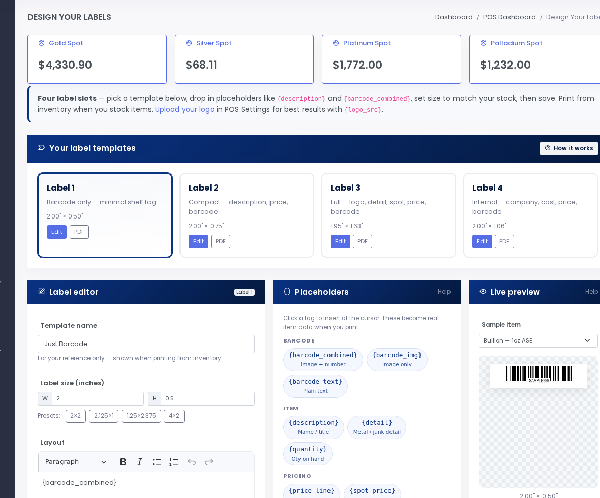 Labeled inventory — scan the same code everywhere.